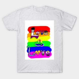 Love is Love T-Shirt